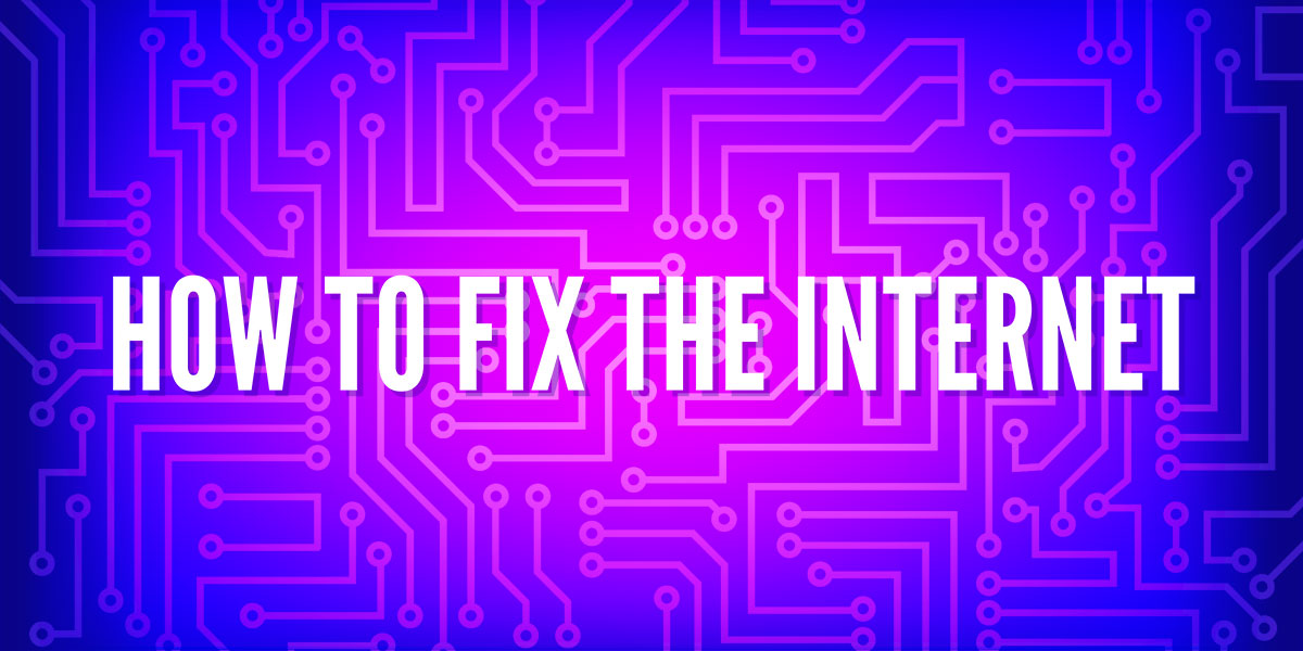 How to Fix the Internet logo